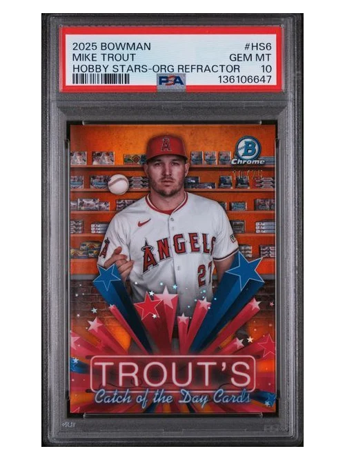 2025 Bowman Mike Trout Hobby Stars Orange Refractor 10/25 PSA 10