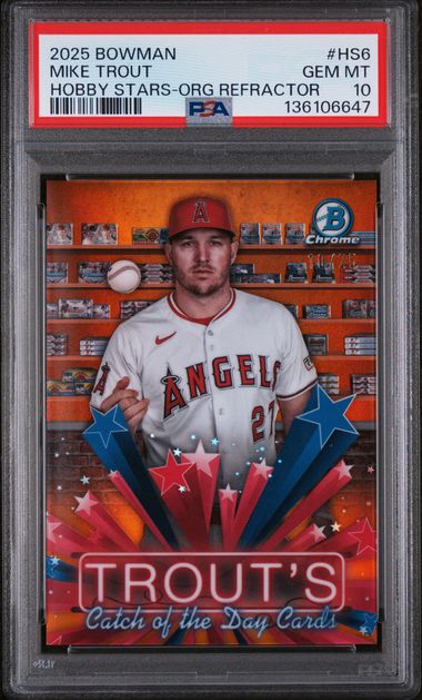 2025 Bowman Mike Trout Hobby Stars Orange Refractor 10/25 PSA 10